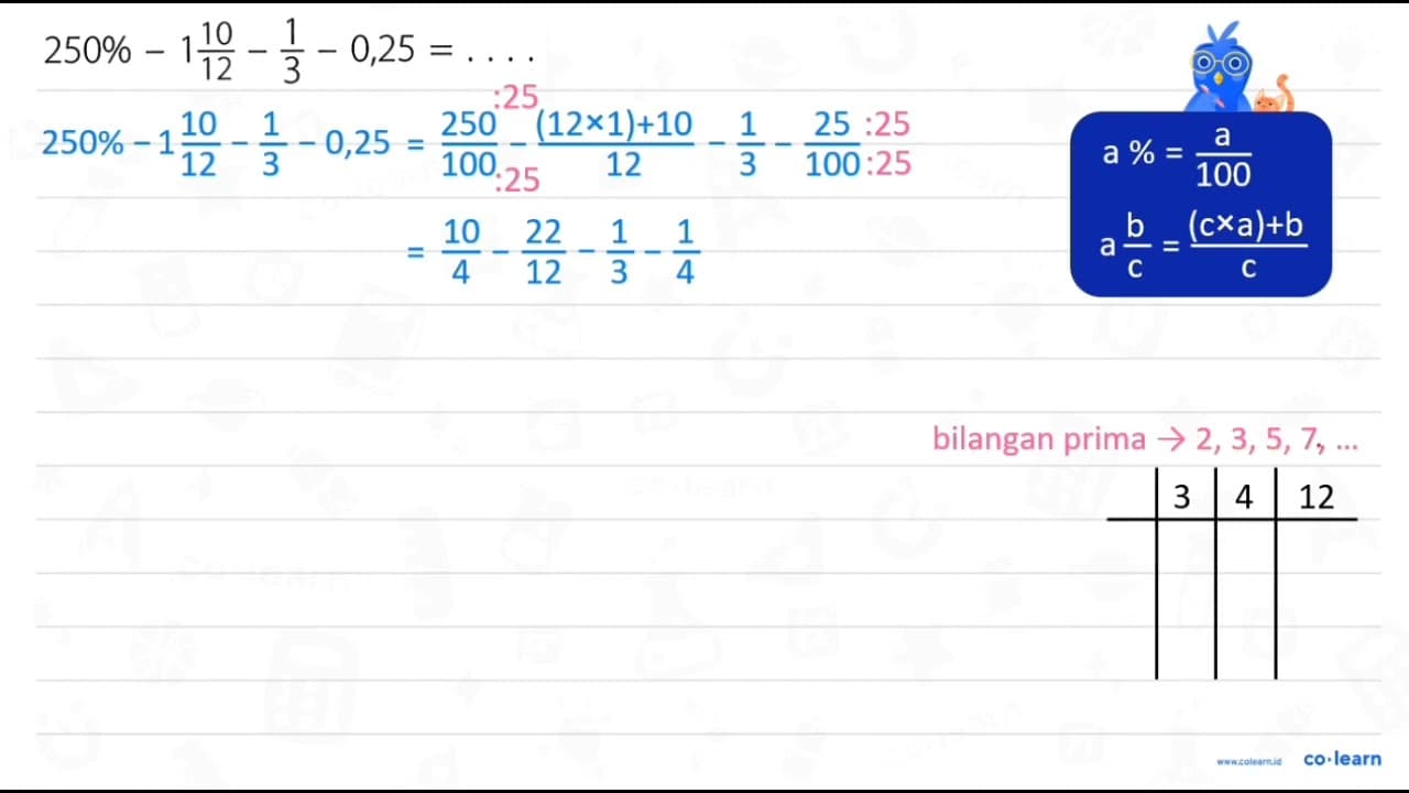 250% - 1 10/12 - 1/3 - 0,25=...