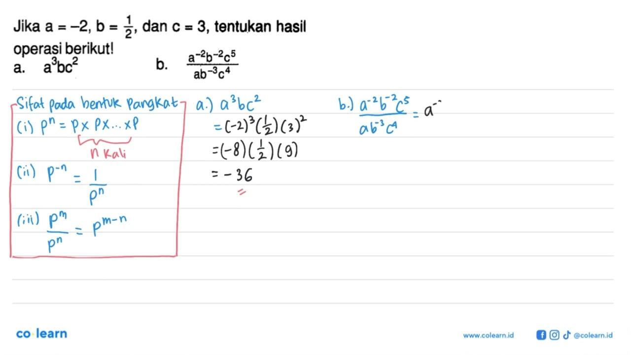 Jika a =-2,b = 2, dan c = 3, tentukan hasil operasi