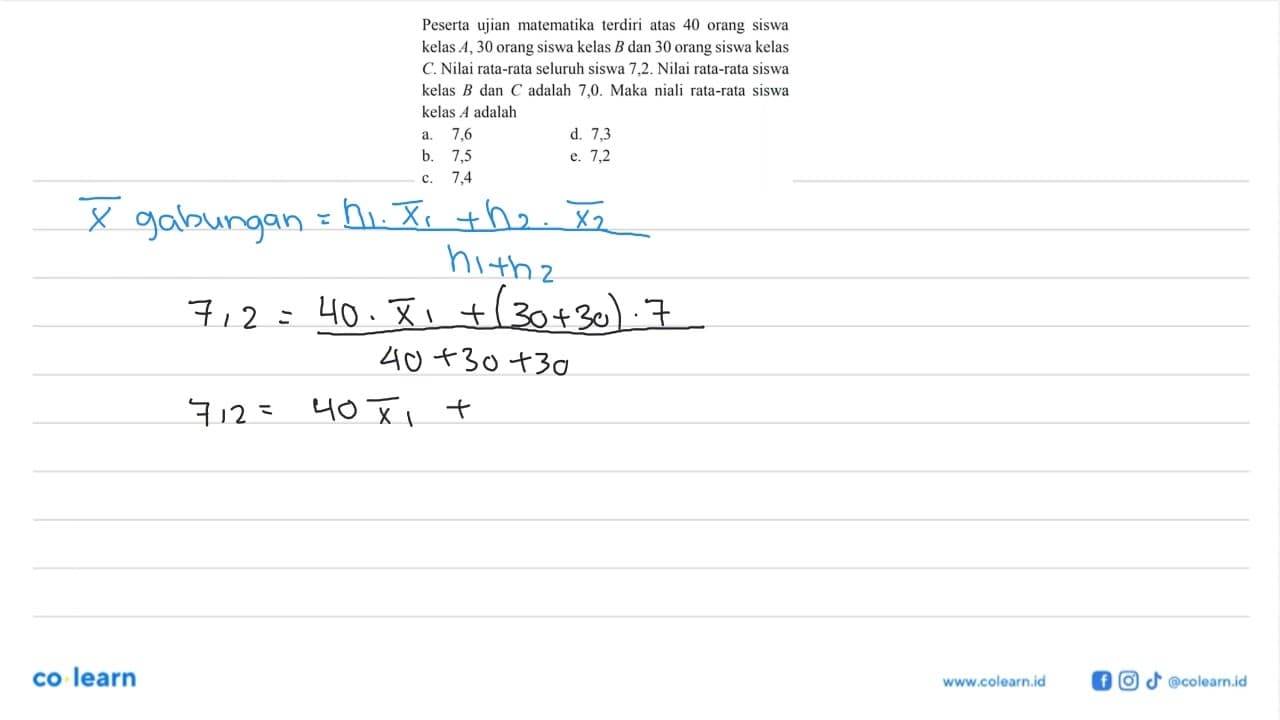 Peserta ujian matematika terdiri atas 40 orang siswa kelas