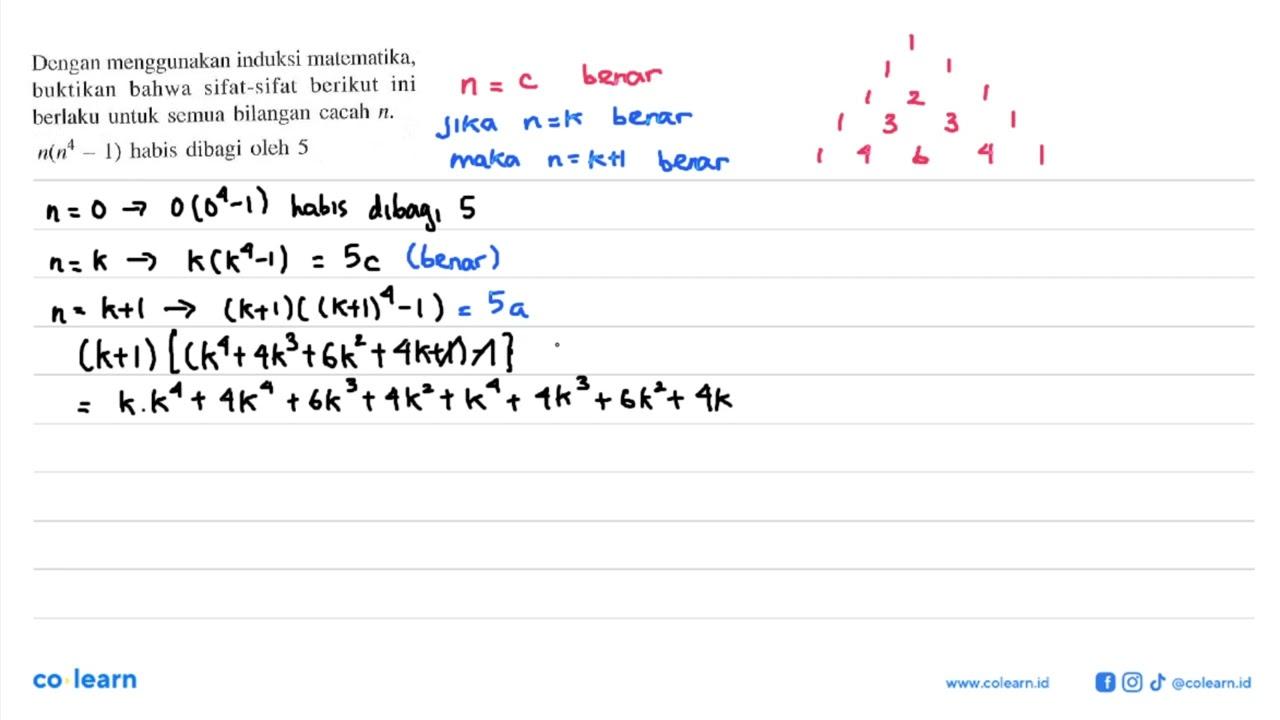 Dengan menggunakan induksi matematika; buktikan sifat-sifat