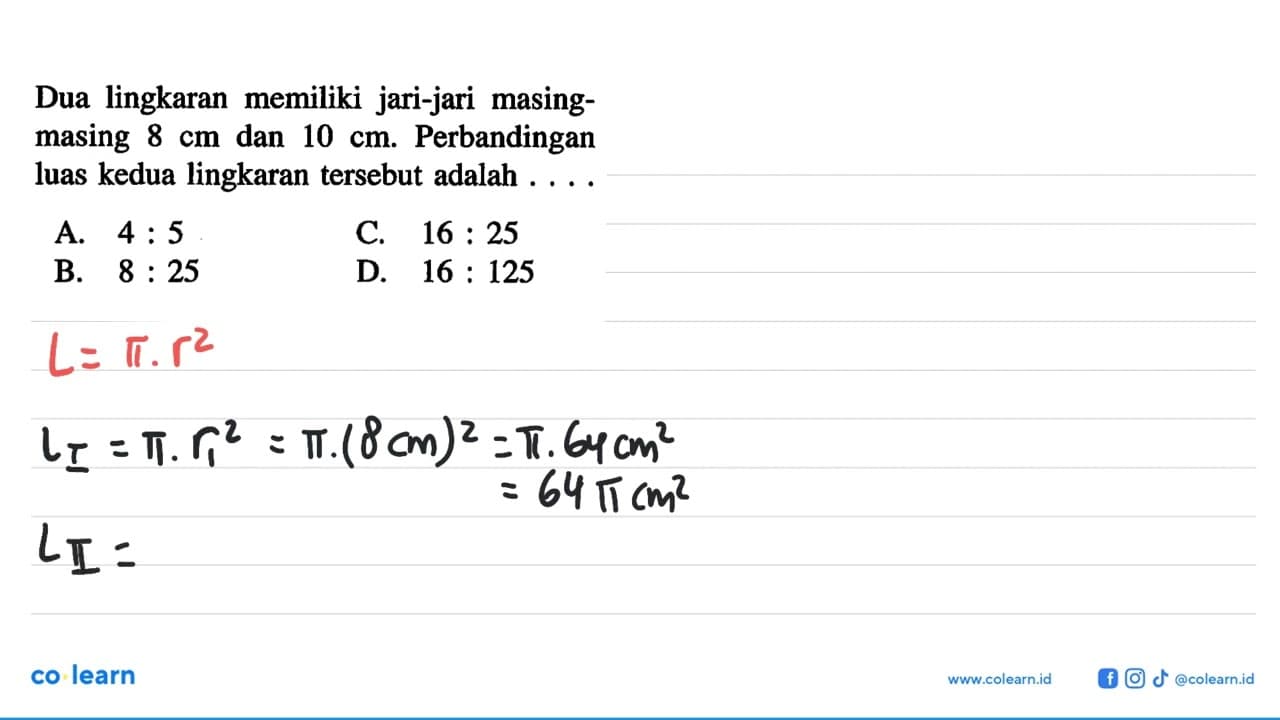 Dua lingkaran memiliki jari-jari masing-masing 8 cm dan 10