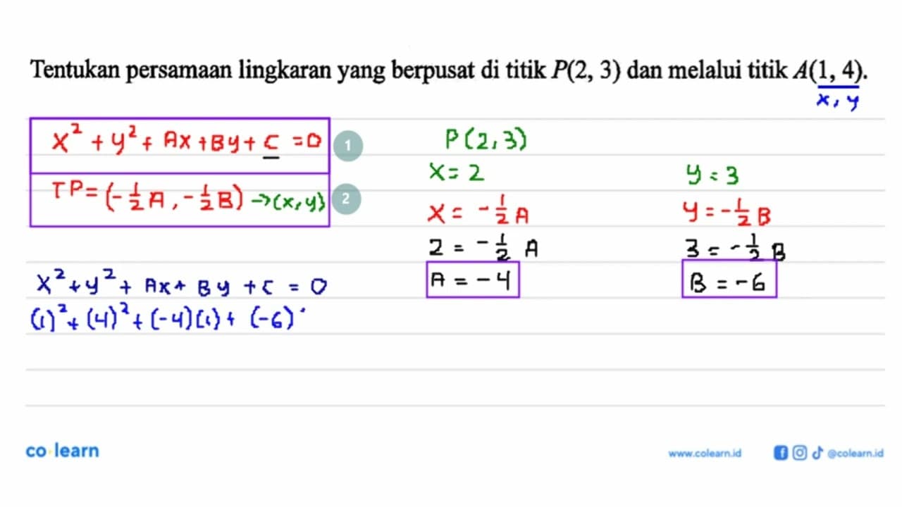 Tentukan persamaan lingkaran yang berpusat di titik P(2,3)