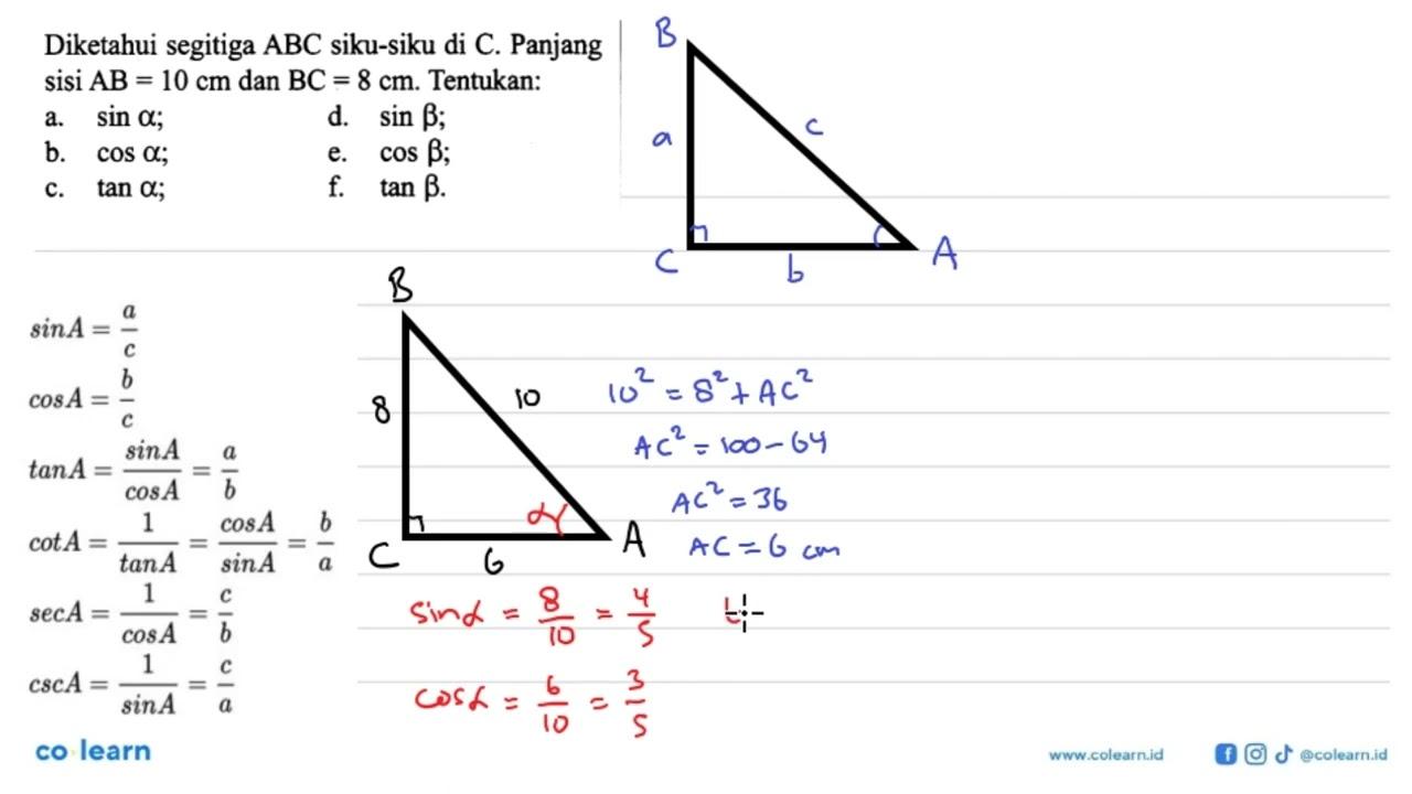 Diketahui segitiga ABC siku-siku di C. Panjang sisi AB=10