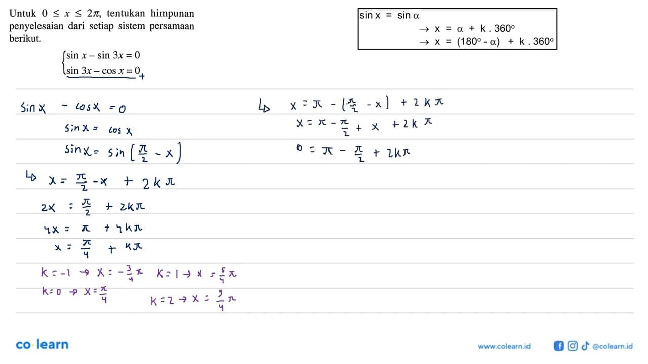 Untuk 0<=x<=2pi, tentukan himpunan penyelesaian dari setiap