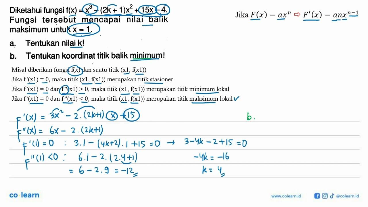 Diketahui fungsi f(x)=x^3-(2 k+1) x^2+15 x-4 Fungsi