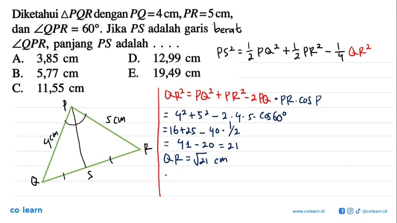 Diketahui segitiga PQR dengan PQ=4 cm, PR=5 cm, dan sudut