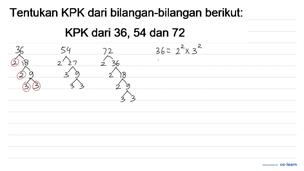 Tentukan KPK dari bilangan-bilangan berikut: KPK dari 36,