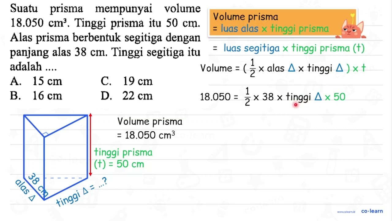 Suatu prisma mempunyai volume 18.050 cm^3. Tinggi prisma