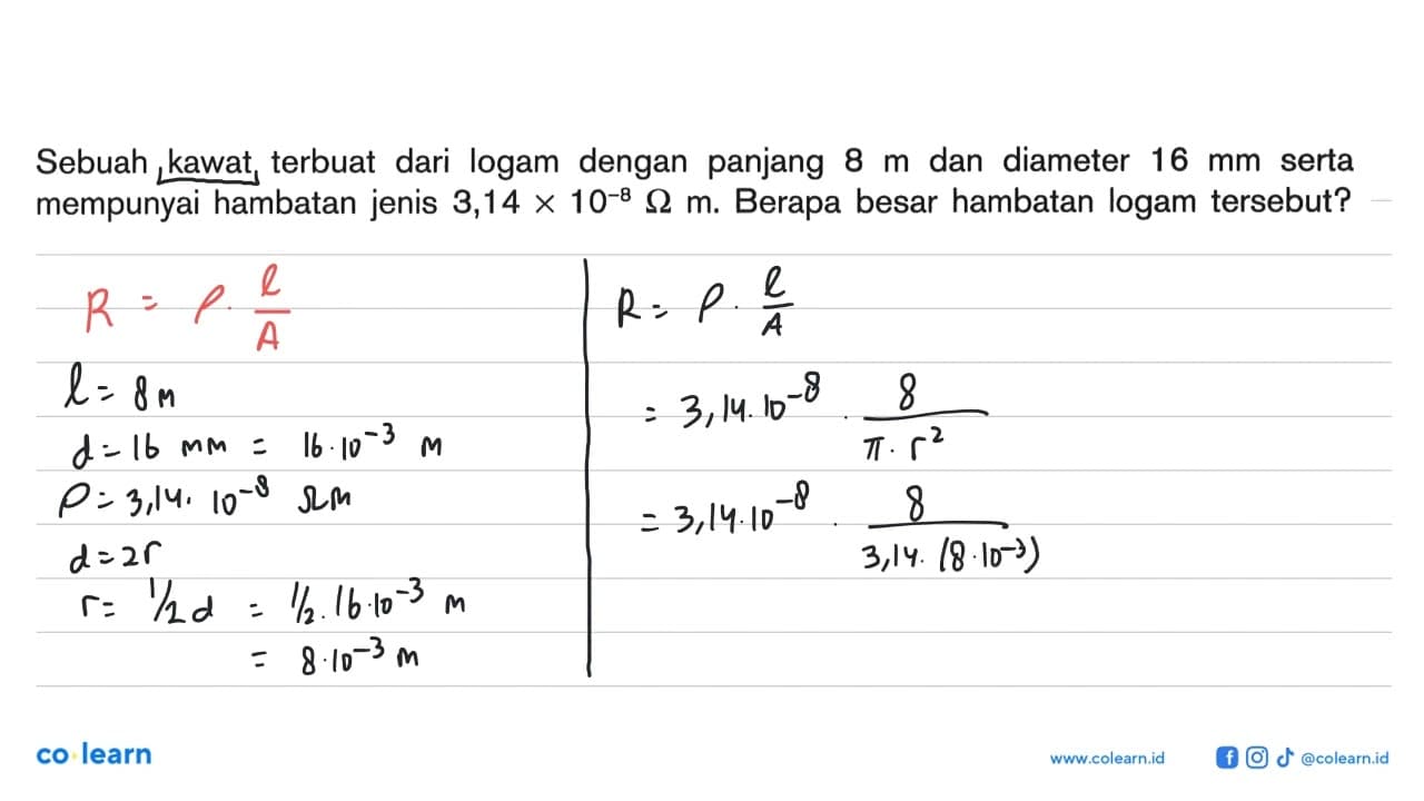 Sebuah kawat terbuat dari logam dengan panjang 8 m dan