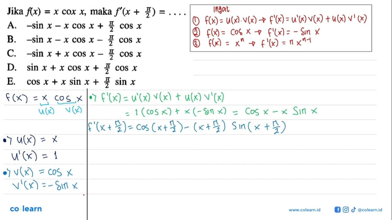 Jika f(x)=x cox x, maka f'(x+9/2)=...