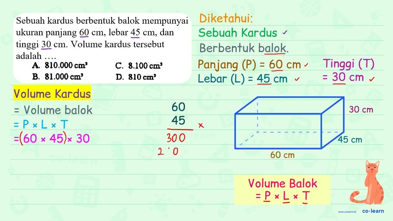 Sebunh kardus berbentuk balok mempunyai ukuran panjang 60