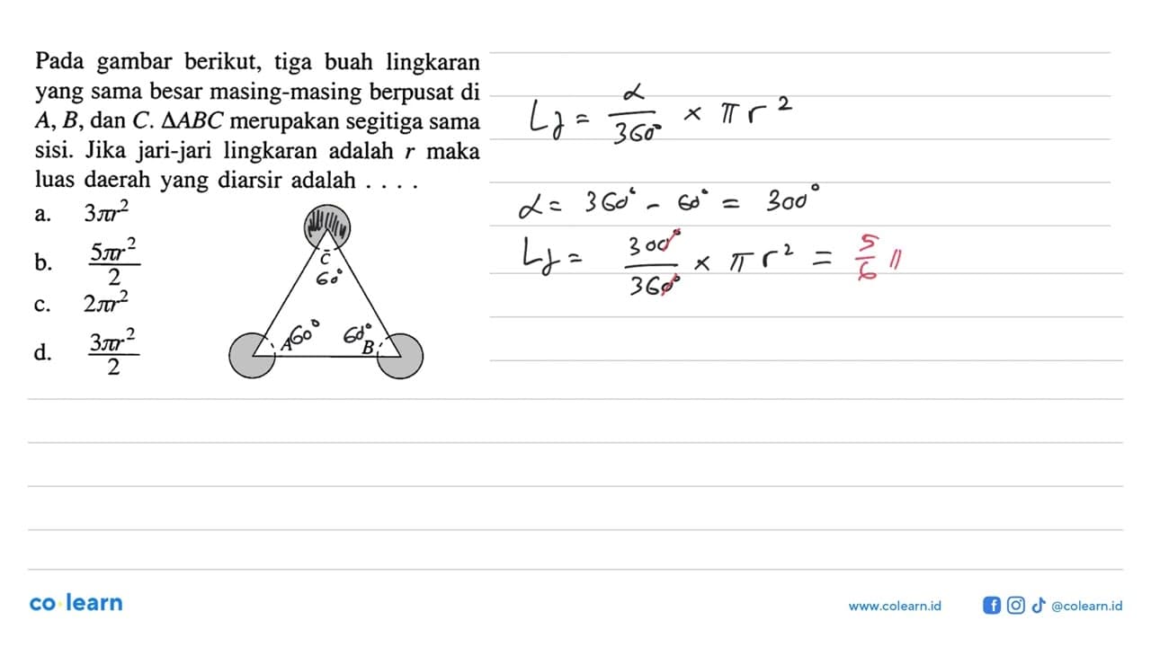 Pada gambar berikut, tiga buah lingkaran yang sama besar