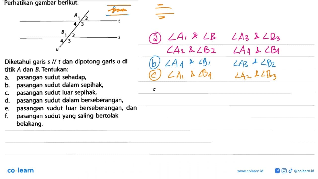 Perhatikan gambar berikut.Diketahui garis s // t dan