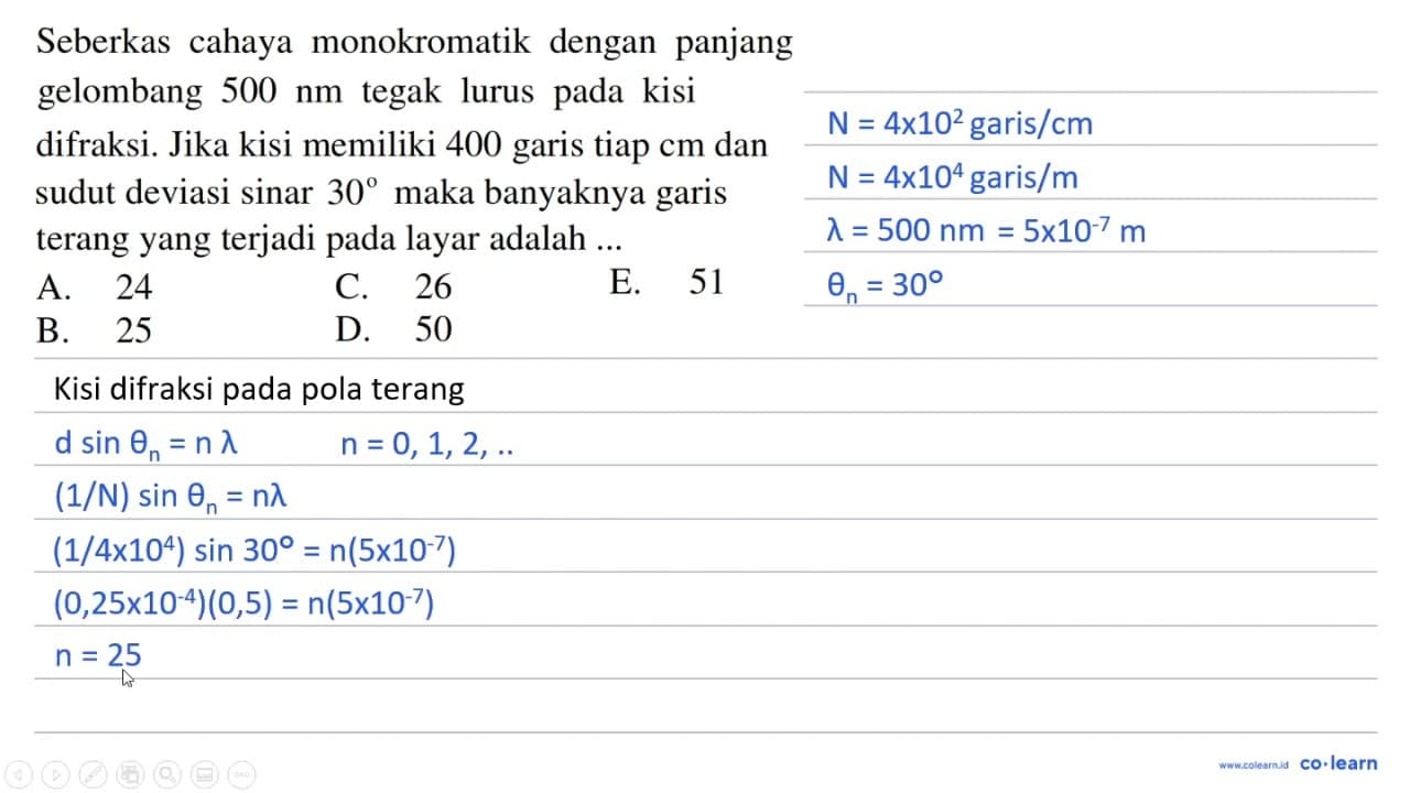 Seberkas cahaya monokromatik dengan panjang gelombang 500