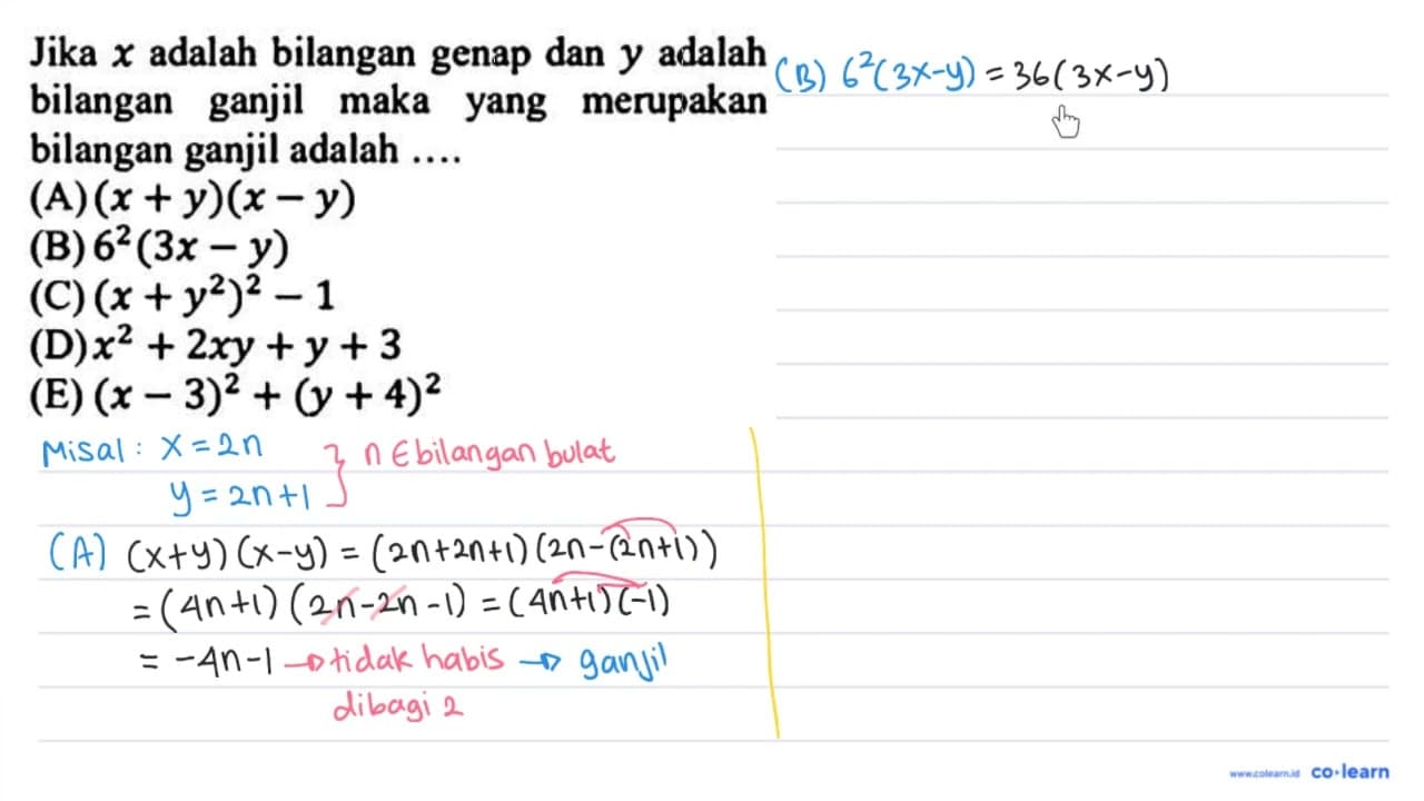 Jika x adalah bilangan genap dan y adalah bilangan ganjil