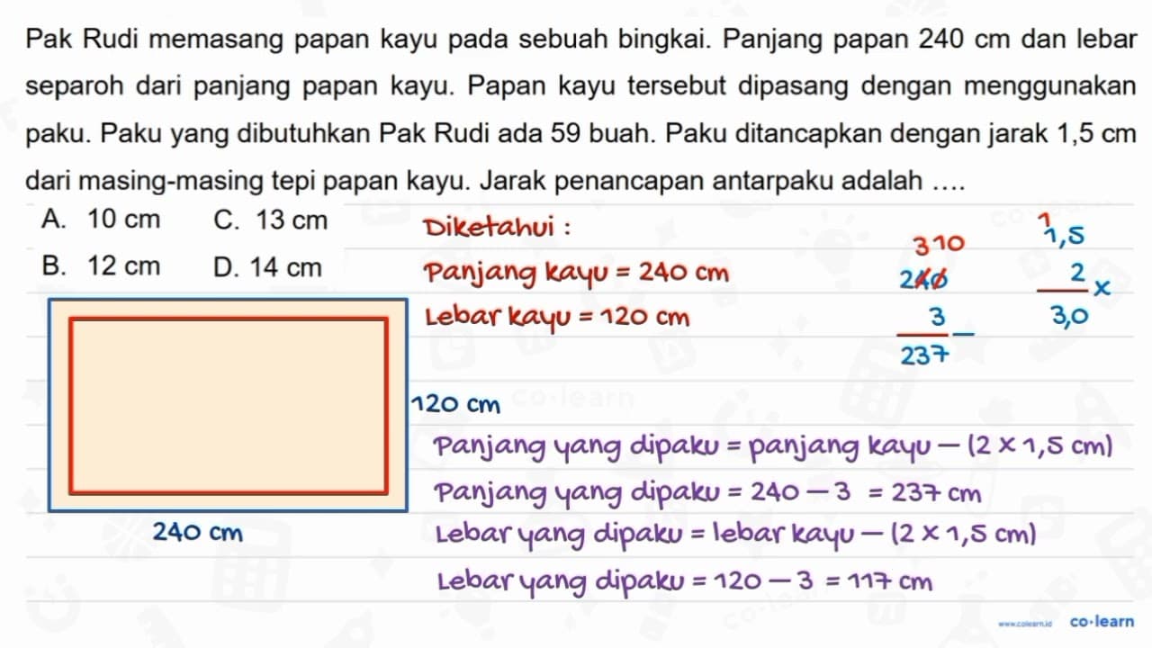 Pak Rudi memasang papan kayu pada sebuah bingkai. Panjang