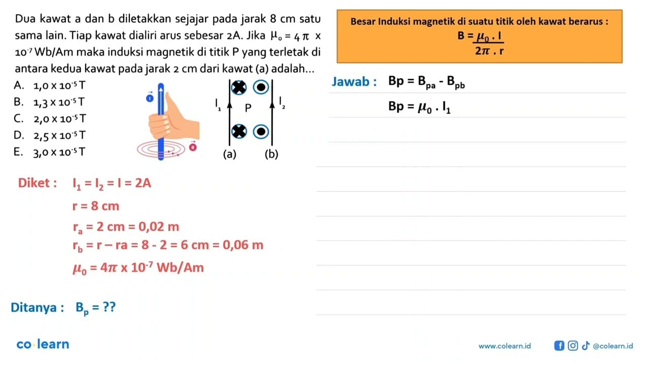 Dua kawat a dan b diletakkan sejajar pada jarak 8 cm satu