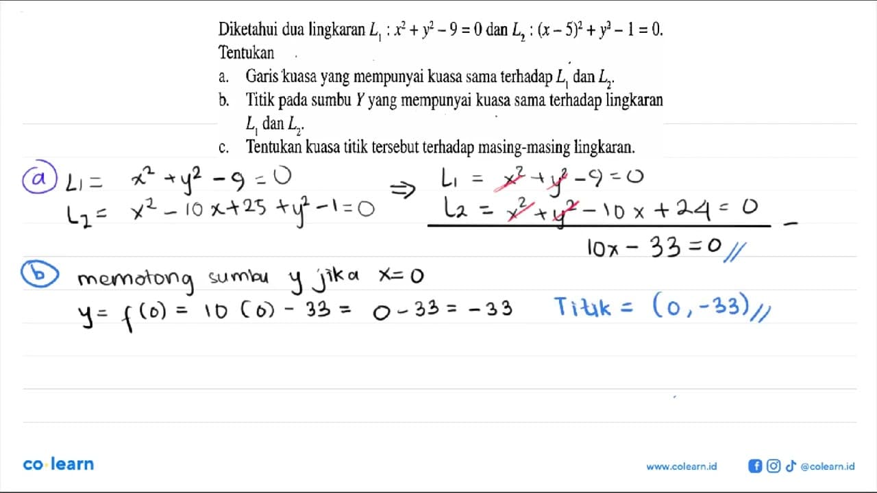 Diketahui dua lingkaran L1:x^2+y^2-9=0 dan