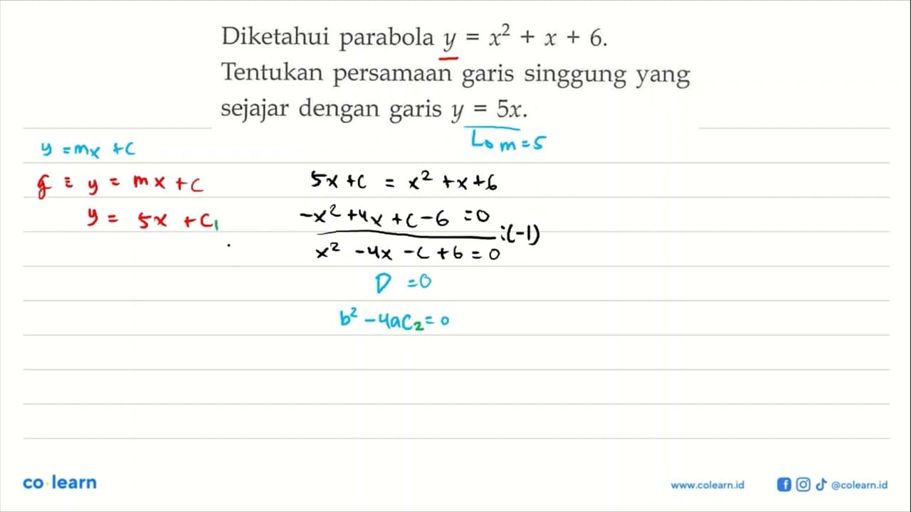 Diketahui parabola y=x^2+x+6. Tentukan persamaan garis