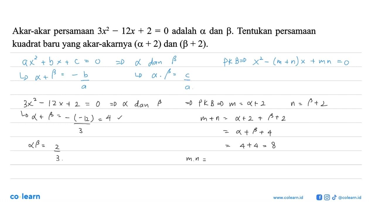 Akar-akar persamaan 3x^2-12x+2=0 adalah a dan b. Tentukan