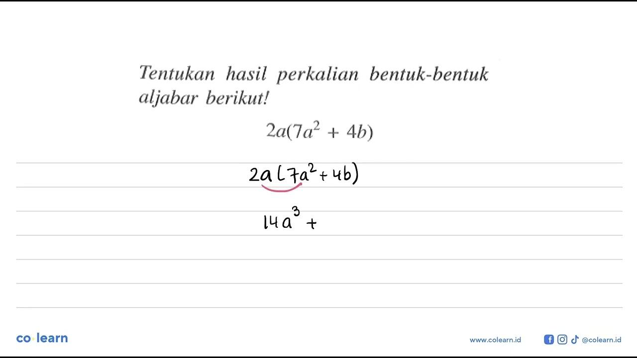 Tentukan hasil perkalian bentuk-bentuk aljabar berikut!