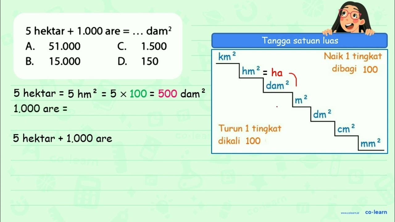 5 hektar + 1.000 are = ... dam^2