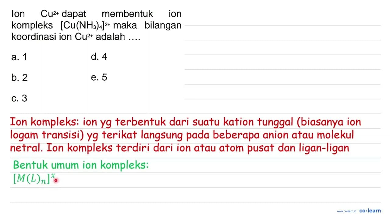 Ion Cu^(2+) dapat membentuk ion kompleks