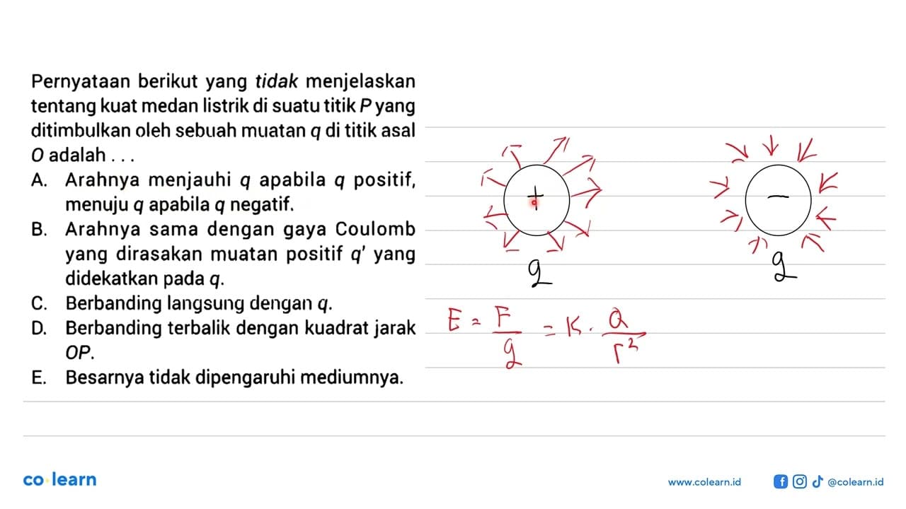 Pernyataan berikut yang tidak menjelaskan tentang kuat