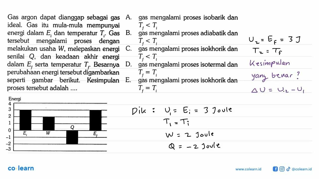 Gas argon dapat dianggap sebagai gas A. gas mengalami