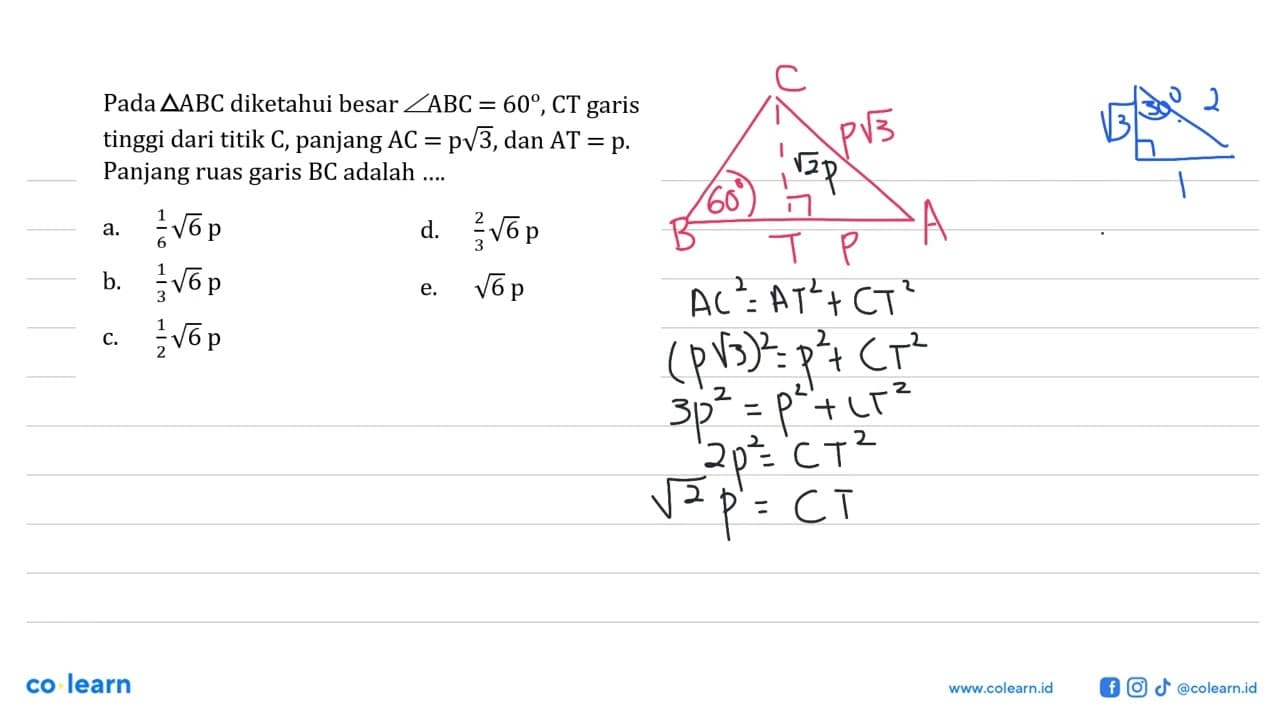 Pada segitiga ABC diketahui besar sudut ABC=60, CT garis