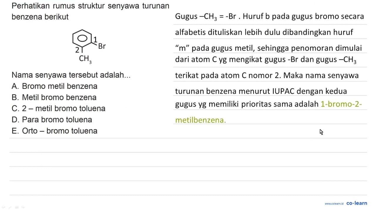 Perhatikan rumus struktur senyawa turunan benzena berikut