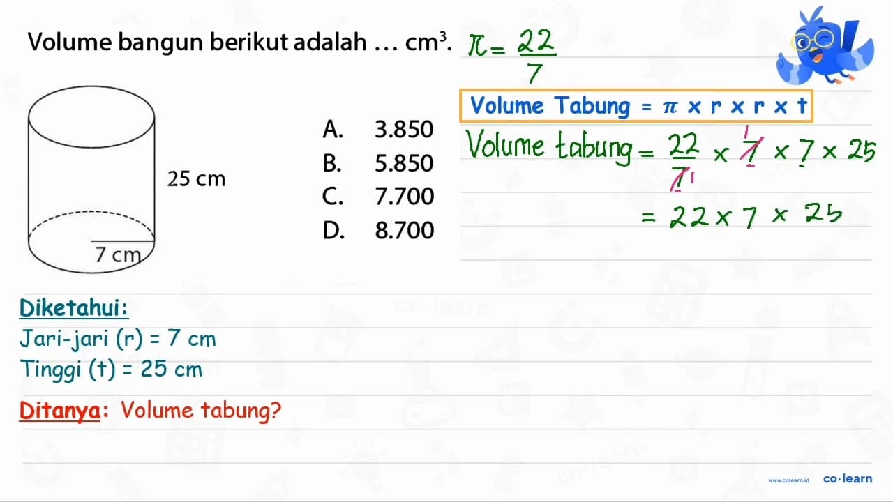 Volume bangun berikut adalah ... cm^(3) . A. 3.850 B. 5.850