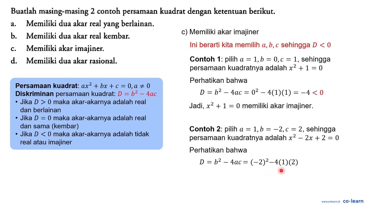 Buatlah masing-masing 2 contoh persamaan kuadrat dengan