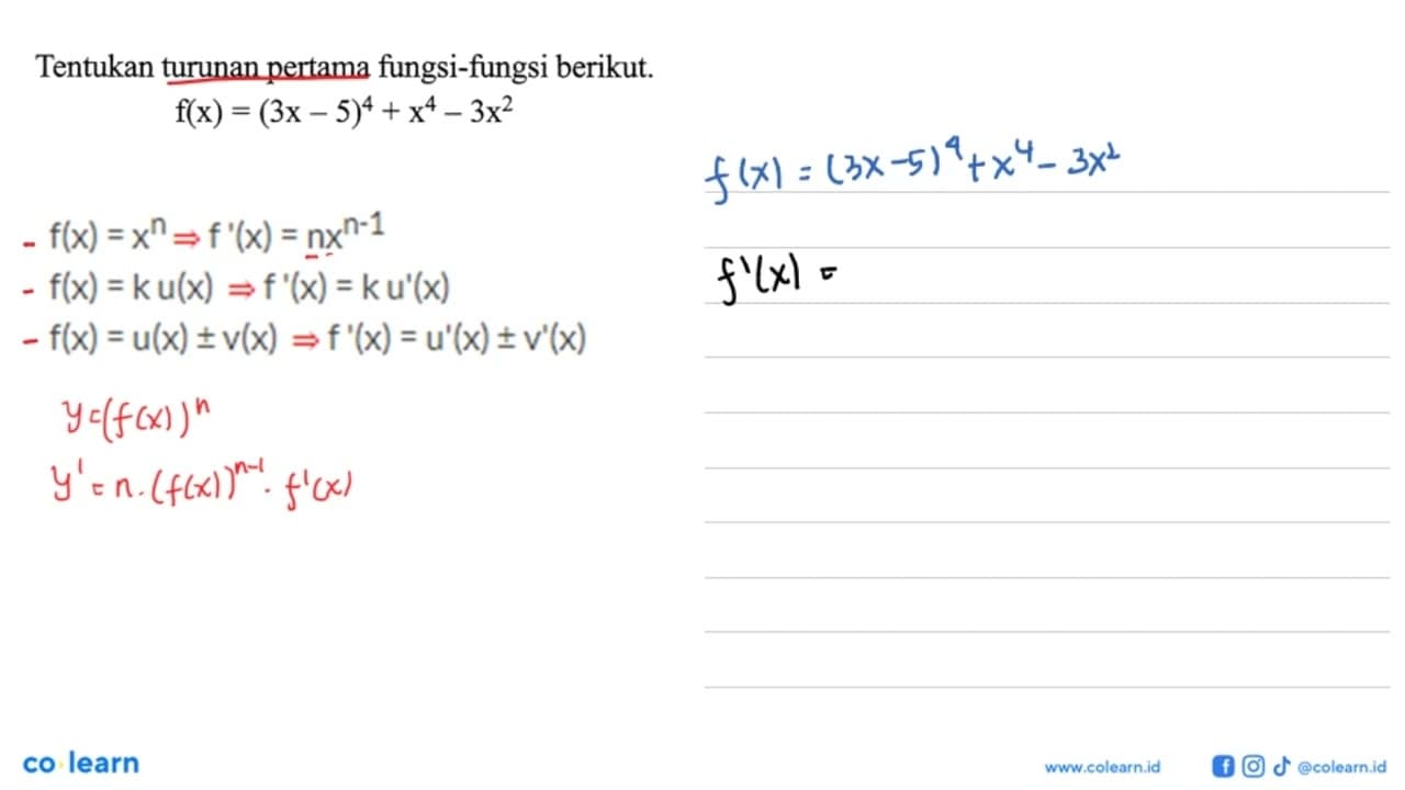 Tentukan turunan pertama fungsi-fungsi