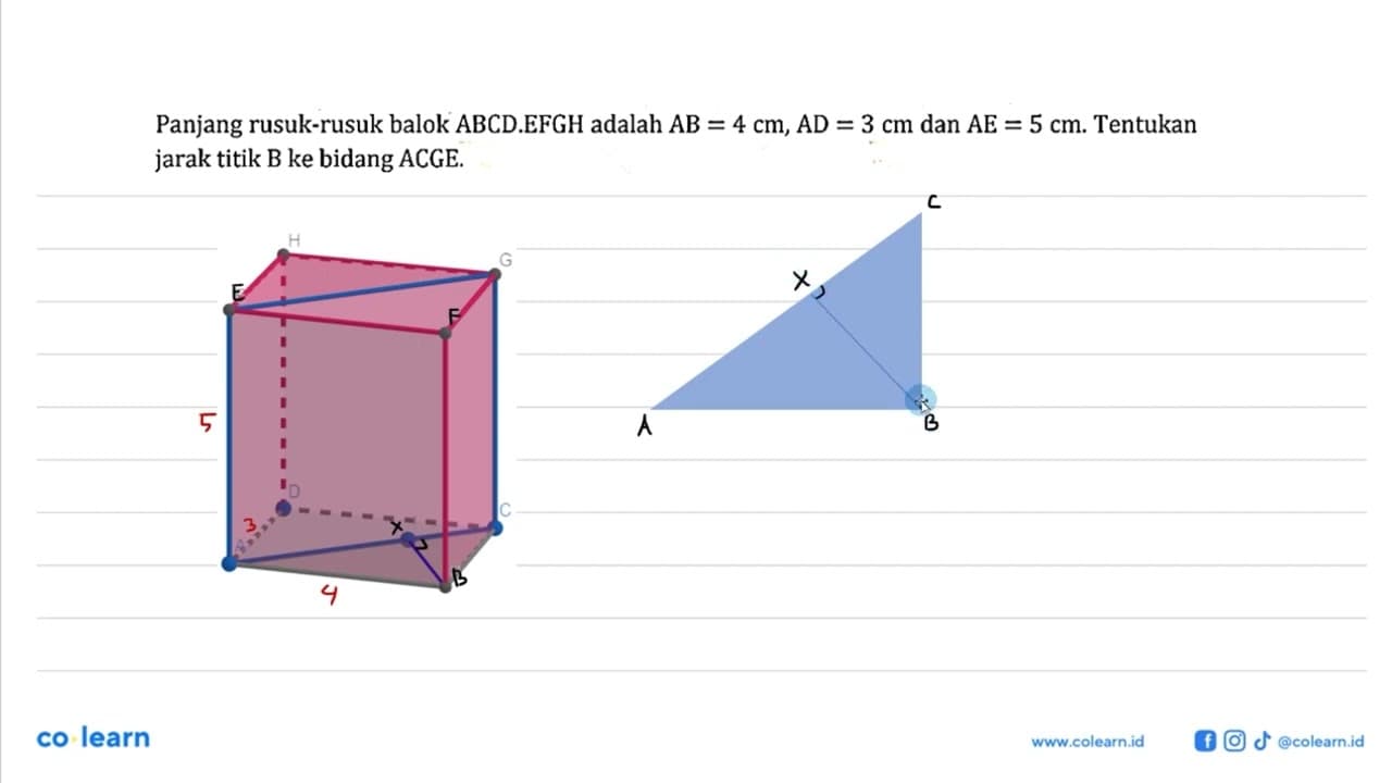 Panjang rusuk-rusuk balok ABCD.EFGH adalah AB=4 cm, AD=3 cm