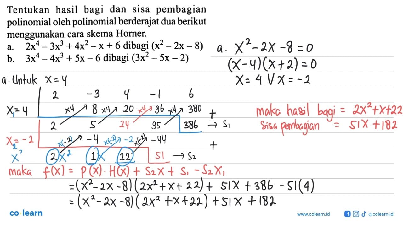 Tentukan hasil bagi dan sisa pembagian polinomial oleh