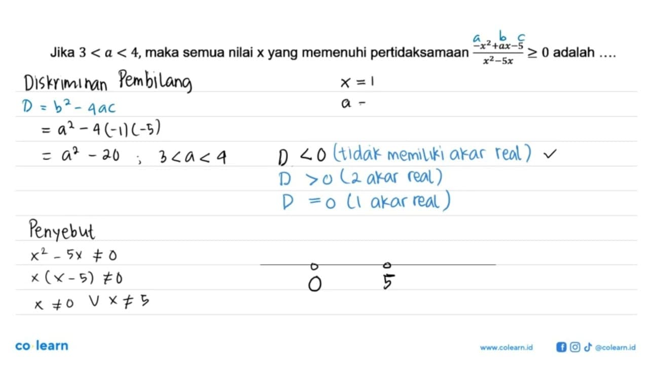 Jika 3<a<4, maka semua nilai x yang memenuhi pertidaksamaan