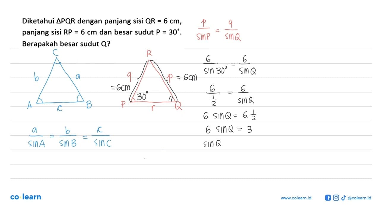 Diketahui segitiga PQR dengan panjang sisi QR=6 cm ,