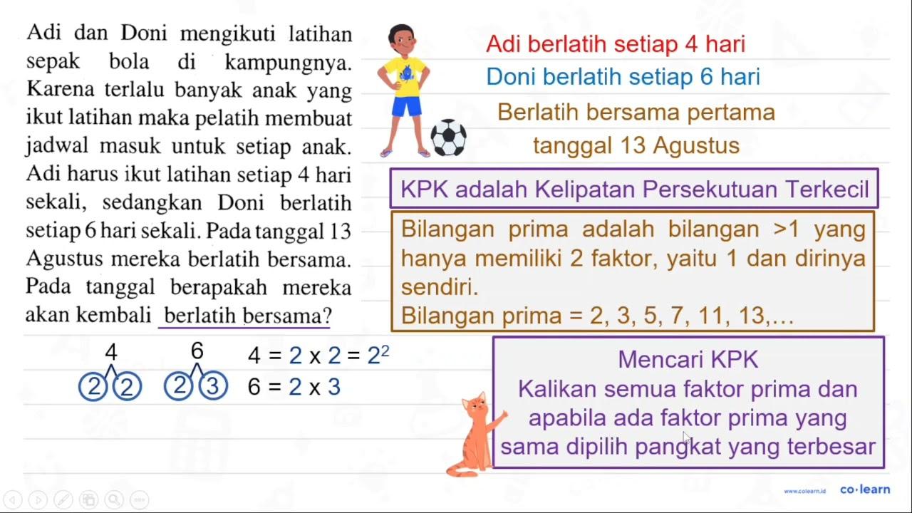 Adi dan Doni mengikuti latihan sepak bola di kampungnya.