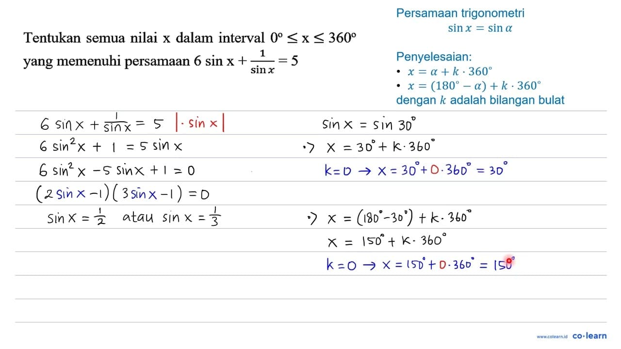 Tentukan semua nilai x dalam interval 0 <= x <= 360 yang