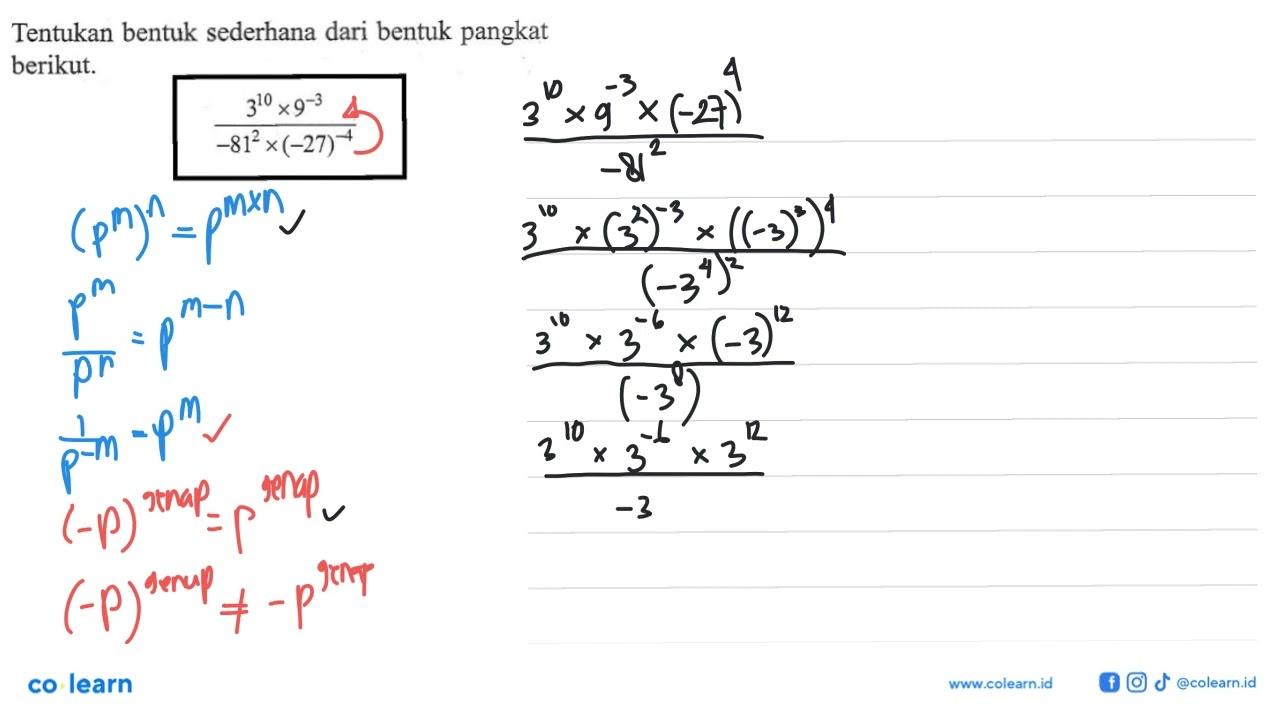 Tentukan bentuk sederhana dari bentuk pangkat berikut.