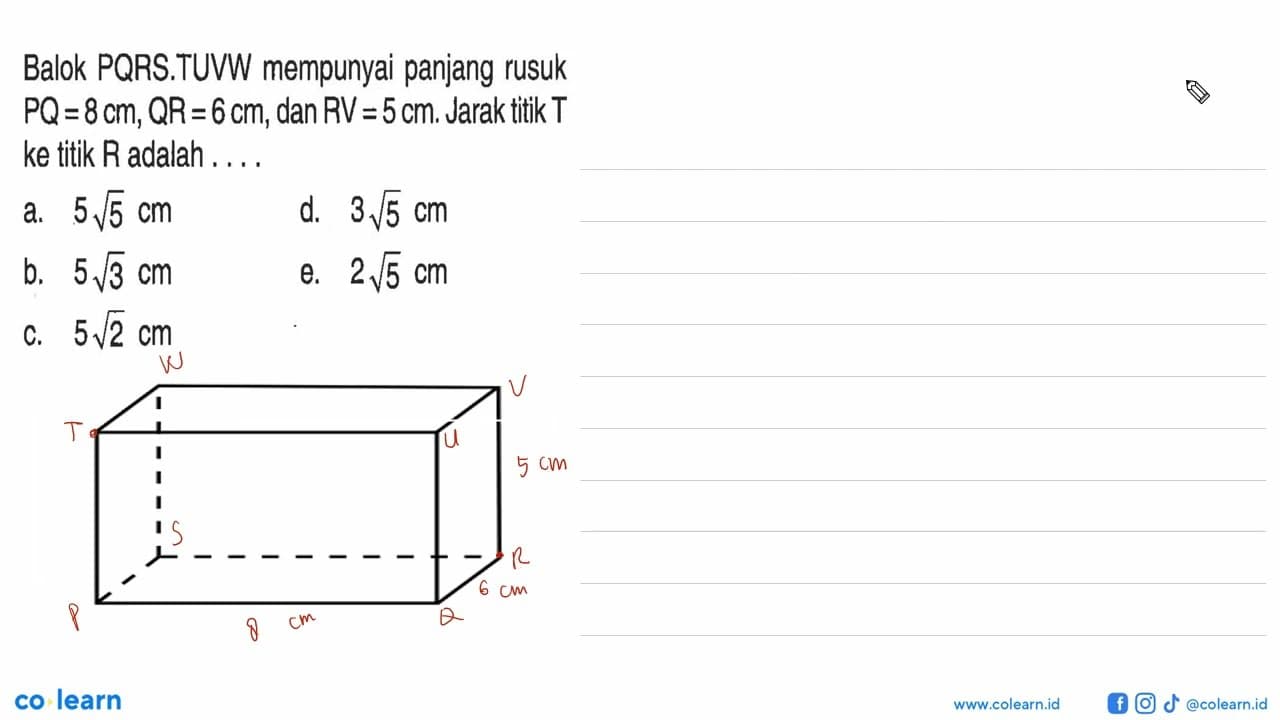 Balok PQRS.TUVW mempunyai panjang rusuk PQ=8 cm, QR=6 cm,