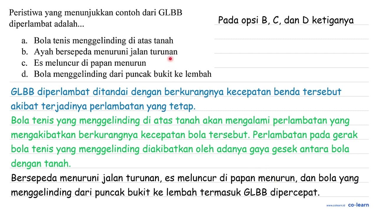 Peristiwa yang menunjukkan contoh dari GLBB diperlambat