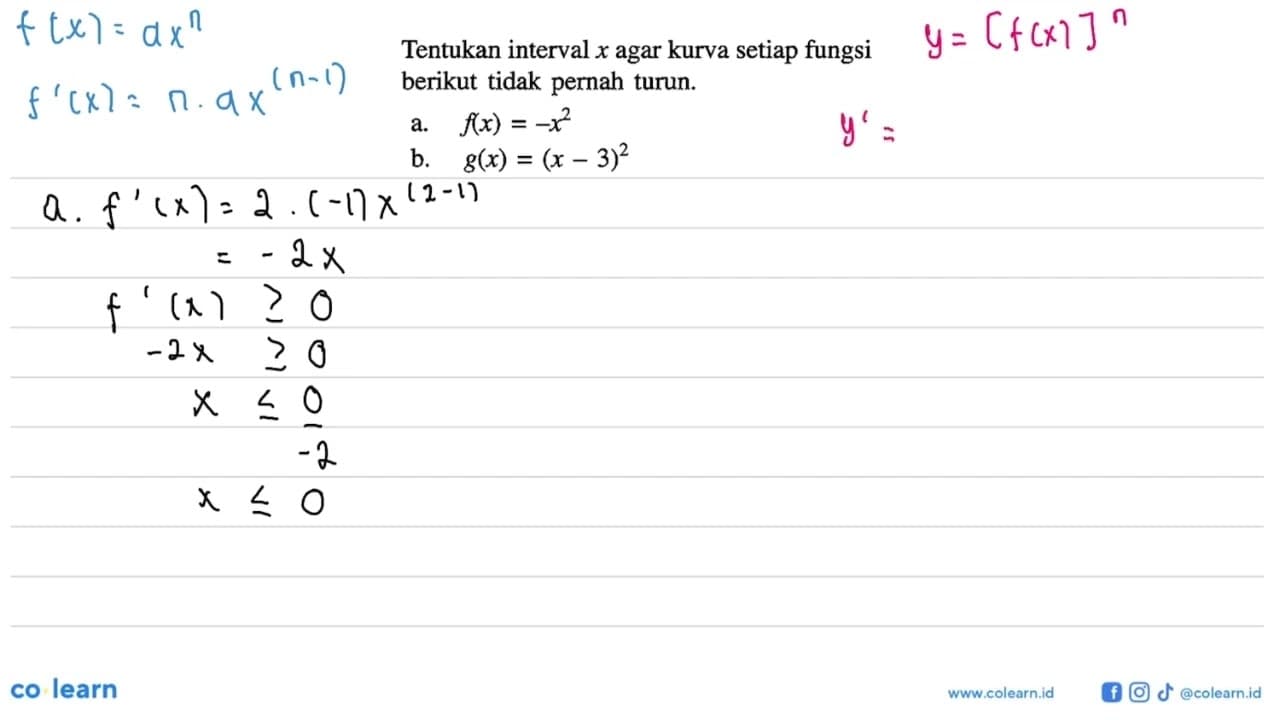 Tentukan interval x agar kurva setiap fungsi berikut tidak