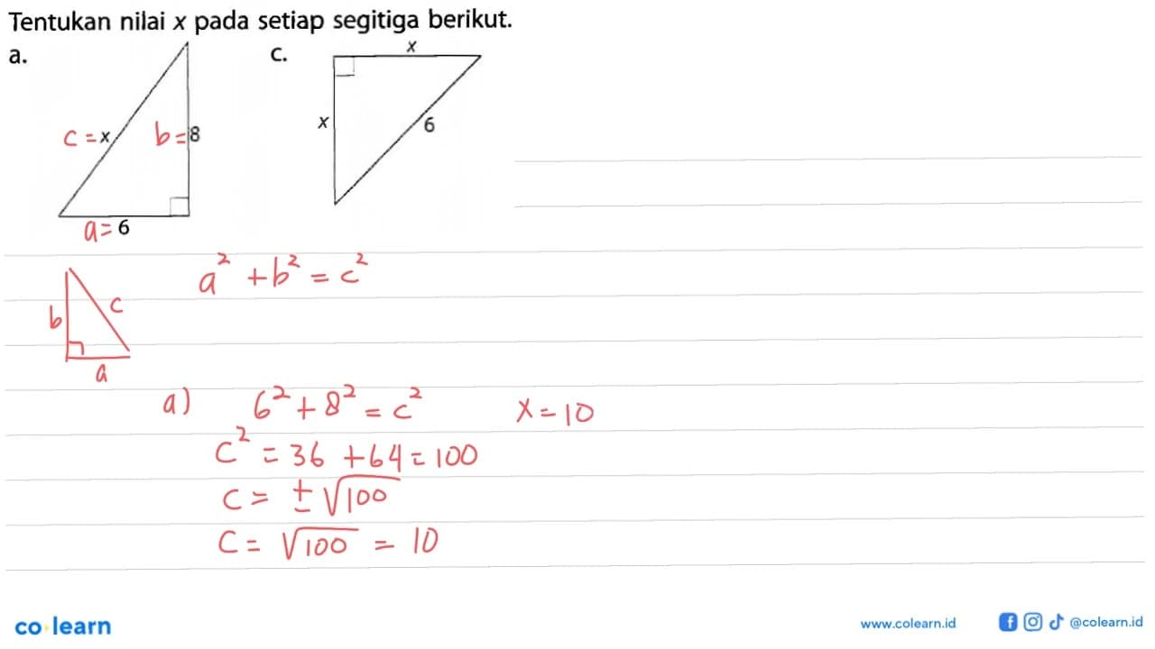 Tentukan nilai x pada setiap segitiga berikut.a. x 8 6 c. x