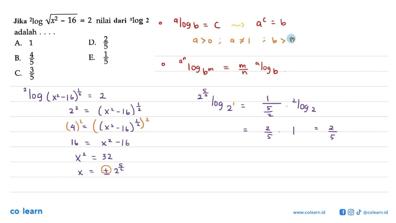 Jika 2log akar(x^2-16)=2 nilai dari xlog2 adalah ...