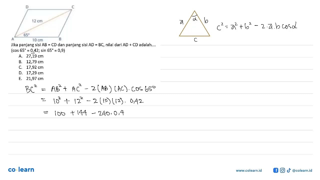 perhatikan gambar berikut. D C 12 cm A 35 10 m DJika