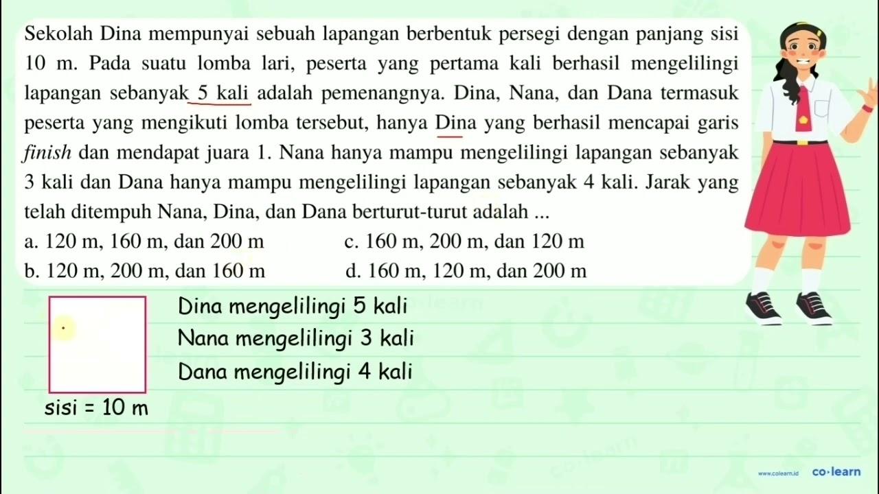 Sekolah Dina mempunyai sebuah lapangan berbentuk persegi