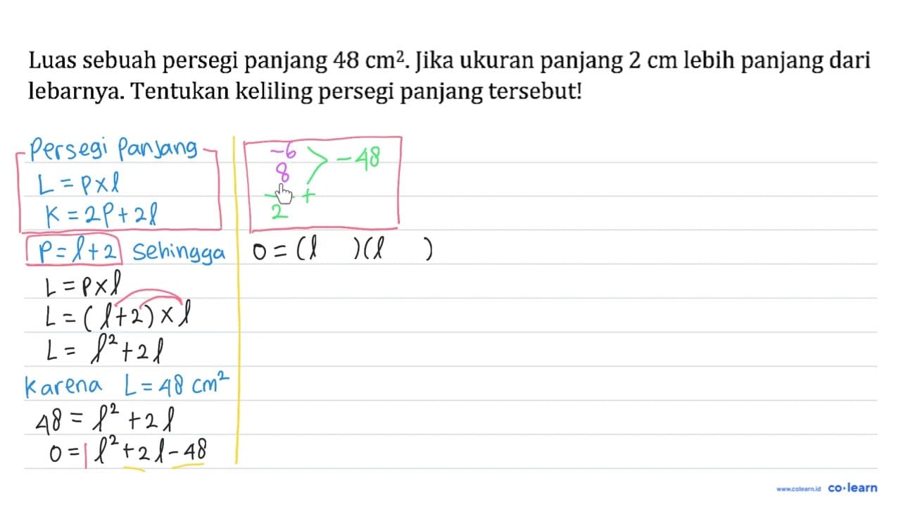 Luas sebuah persegi panjang 48 cm^(2) . Jika ukuran panjang