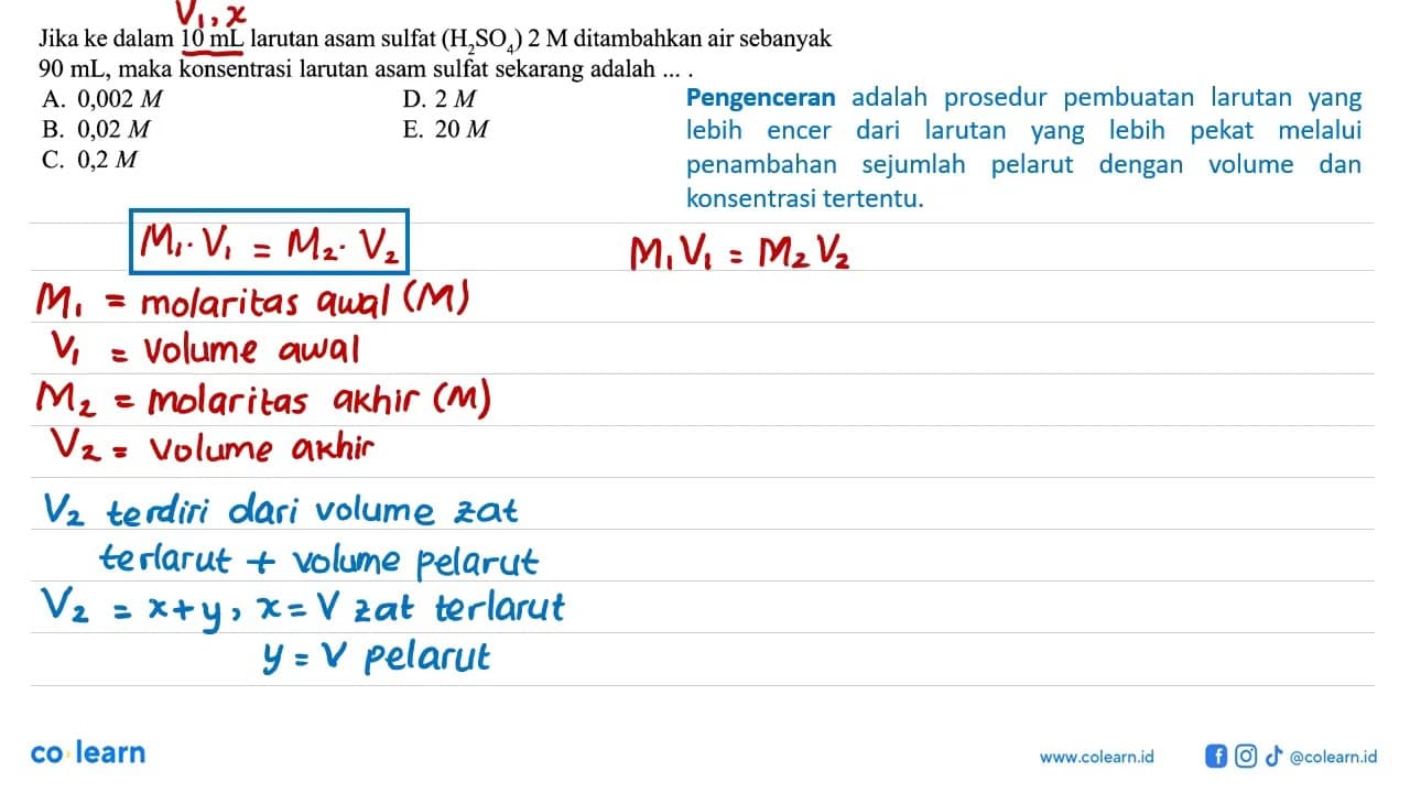 Jika ke dalam 10 mL larutan asam sulfat (H2SO4) 2 M